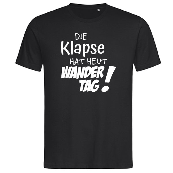 ST7000 Unisex Lux T - Die Klapse hat heut Wandertag