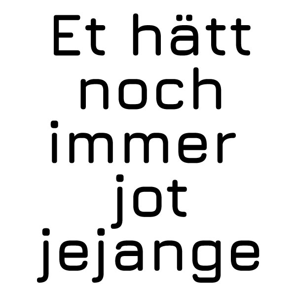 et hätt noch immer jot jejange S7000 Unisex Lux T-Shirt